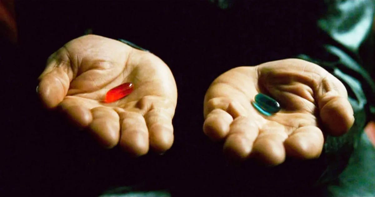 Red and blue pills